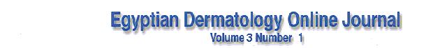 Egyptian Dermatology Online Journal, Volume 3 Number 1